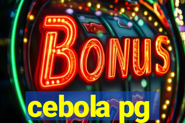 cebola pg